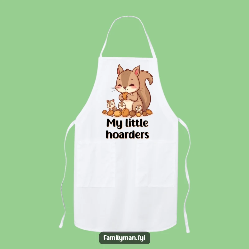 Funny Squirrel Gathering Nuts Apron: Kitchen Humor, Family Gift
