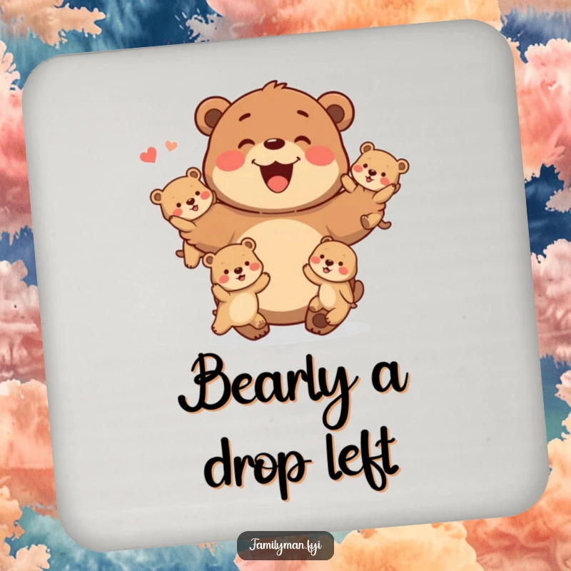 Funny Coaster featuring a happy father bear juggling baby bears, adding a humorous touch to any surface.