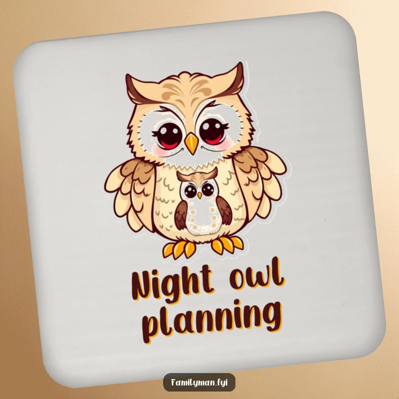 Funny Dad Owl Coaster: A proud father owl character showing a map to his owlet, symbolizing wise protection and humor.
