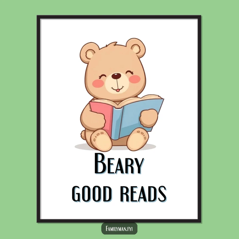 Funny Bear Poster: Cozy Reading Art, Whimsical and Funny Gift Decor