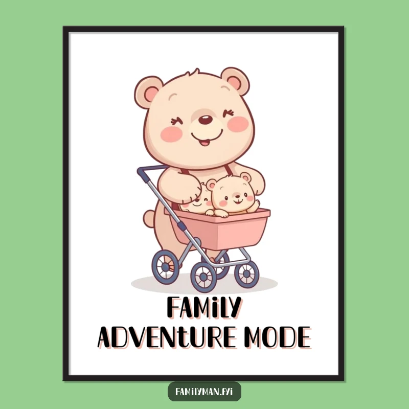 Funny Bear Stroller Poster: Happy Parent Bear Art; Amusing Wall Decor Gift
