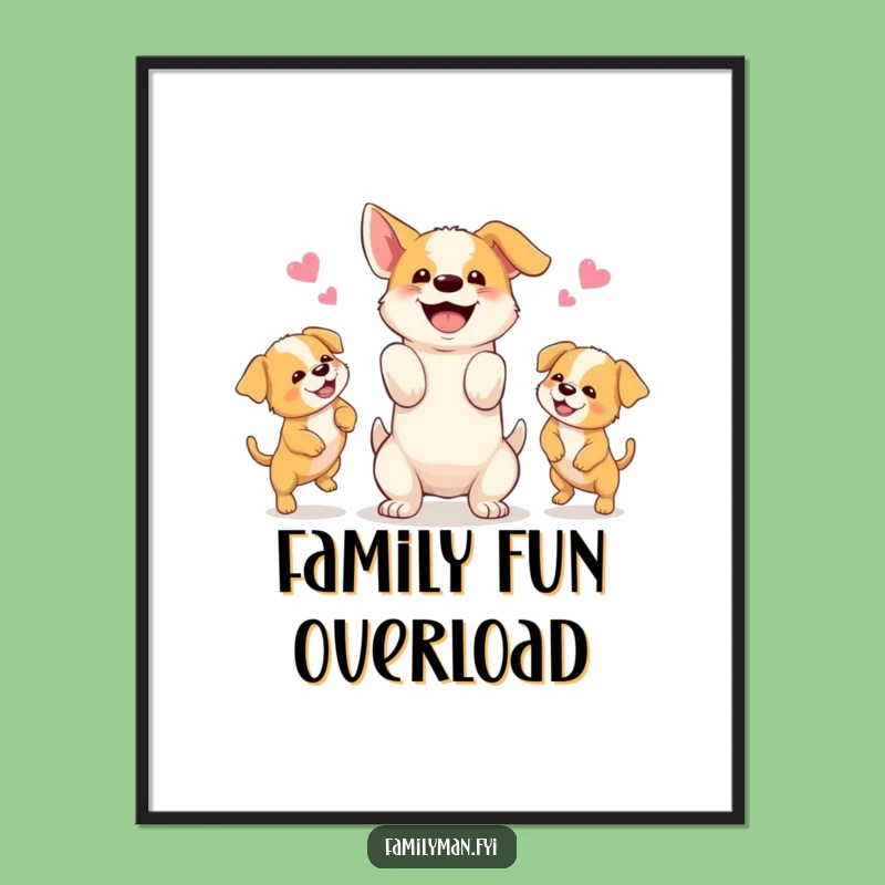 Funny Dog Juggling Puppies Poster: Happy Pet Art, Playful Canine Decor