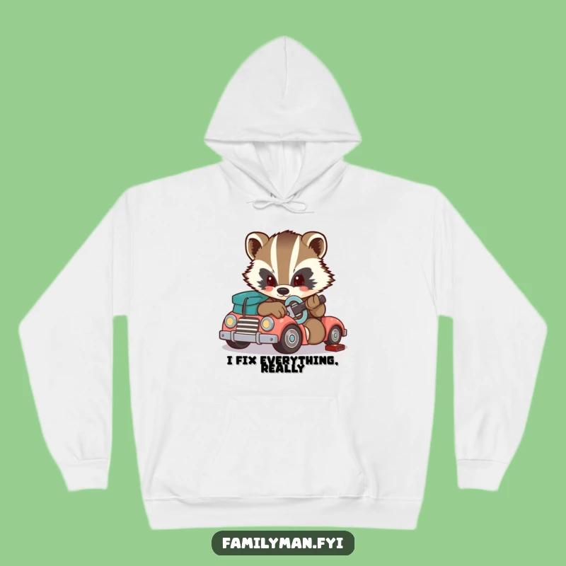 Funny Badger Hoodie: Determined Fixer, Cozy Workshop Vibes, Perfect Funny Gift