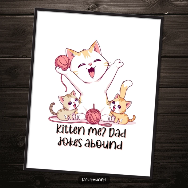 Funny Free Printable Wall Art: A playful father cat tossing yarn for its adorable kittens, creating a joyful scene.
