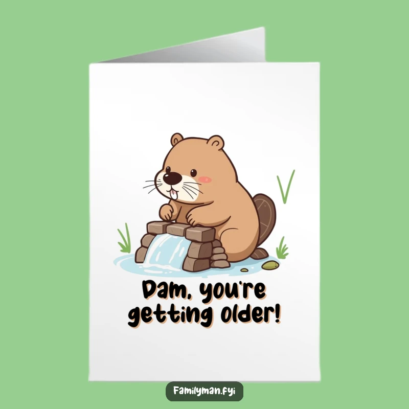 Free Printable Birthday Card: Beaver's Dedication, Funny Downloadable Gift for Productive Pals