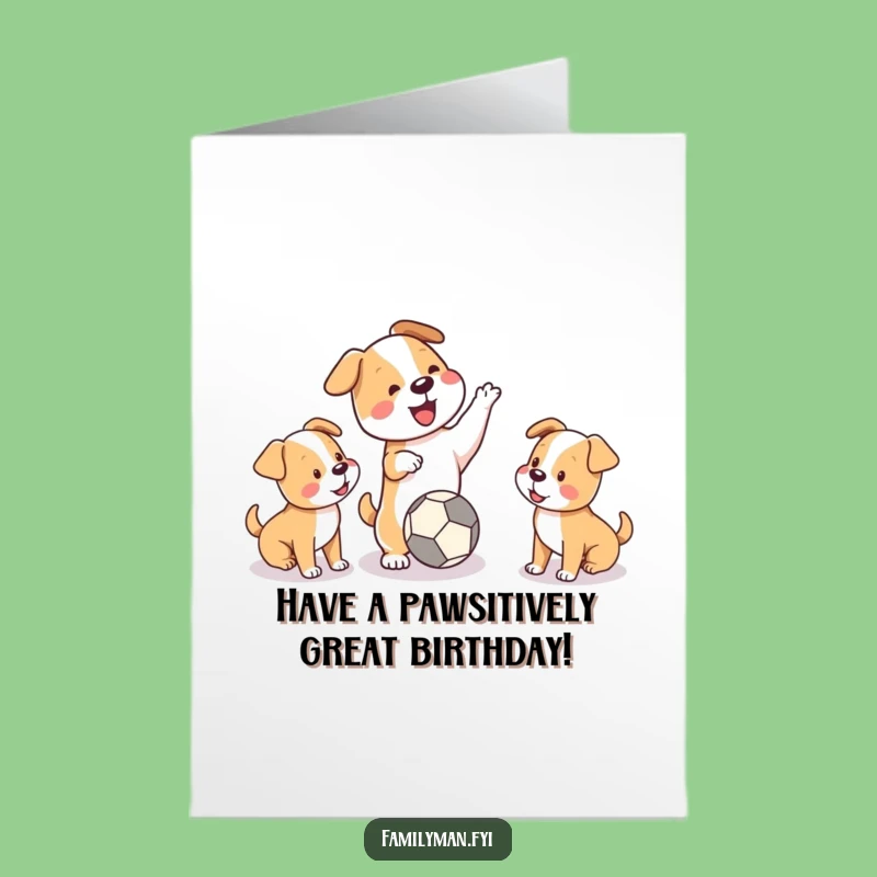 Free Printable Birthday Card: Fun Dog & Puppies Playing for a Joyful Downloadable Gift
