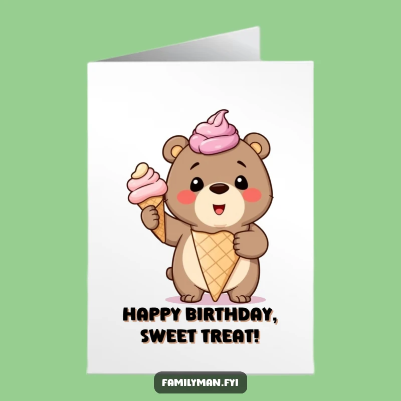 Free Printable Birthday Card: Ice Cream Bear Cub, Funny Downloadable Gift