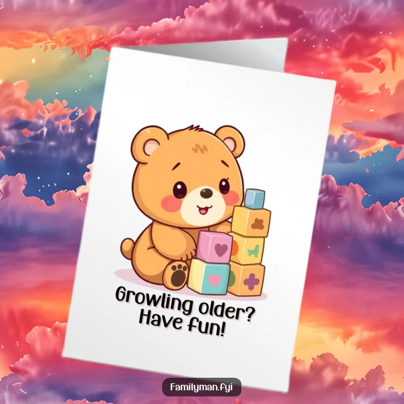 Funny free printable birthday card featuring a playful bear cub joyfully stacking colorful wooden blocks, celebrating a milestone.