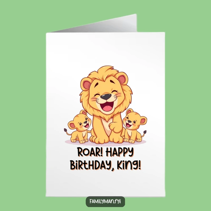 Free Printable Dad Lion Birthday Card: Roaring Fun Downloadable Greeting