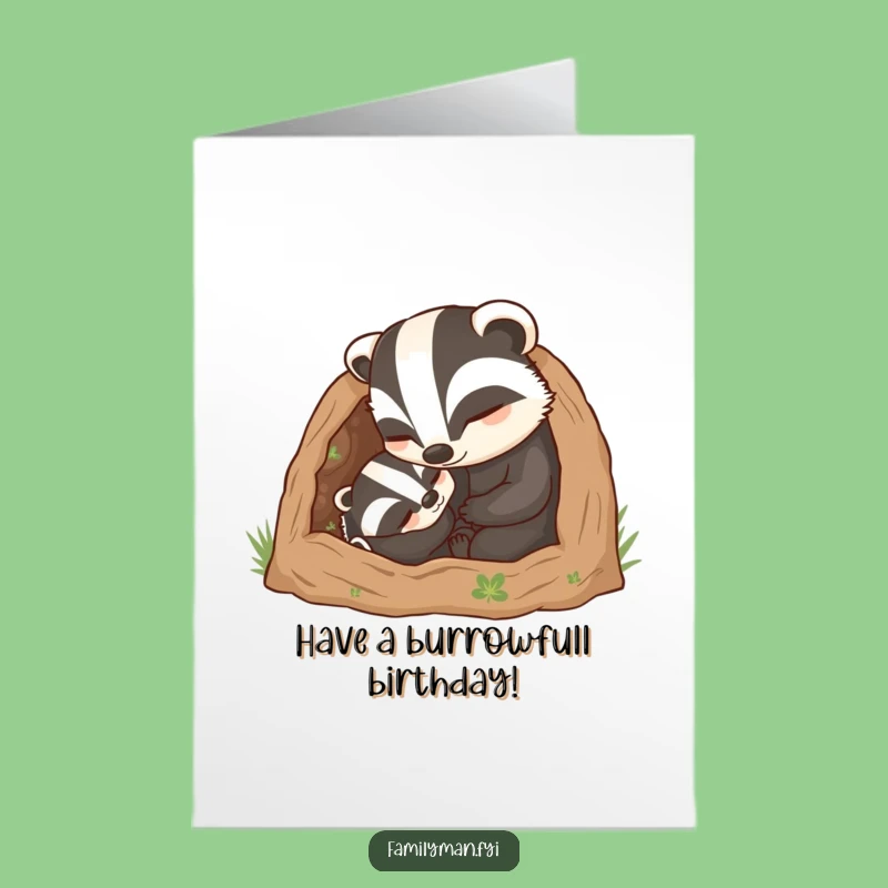 Free Printable Birthday Card: Badger Dad's Cozy Burrow - Cute Downloadable Gift!