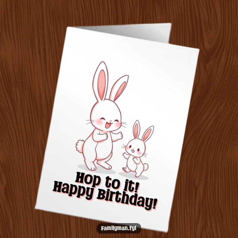 Funny Free Printable Birthday Card: Energetic bunny enthusiastically demonstrating how to hop for a smaller, eager bunny.