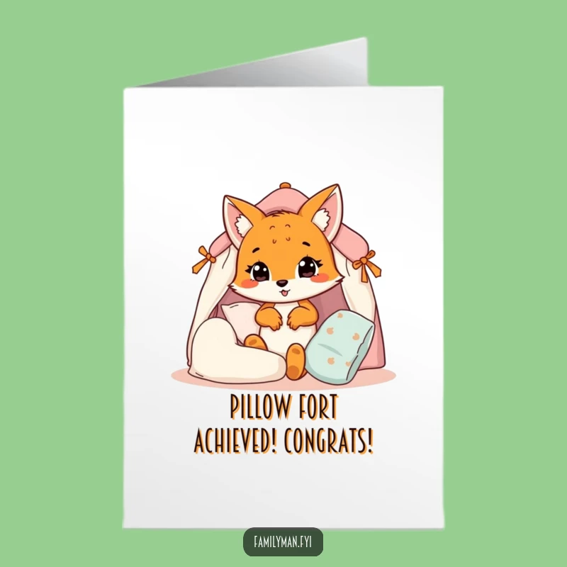 Free Printable Fox Cub Fort Congratulations Card - Hilarious DIY Downloadable
