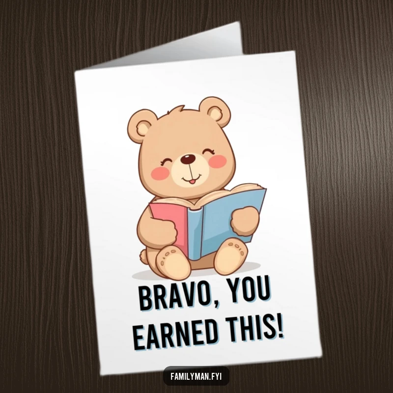 Funny Free Printable Congratulations Card: Content bear reading a storybook, offering warm congratulations with a smile.