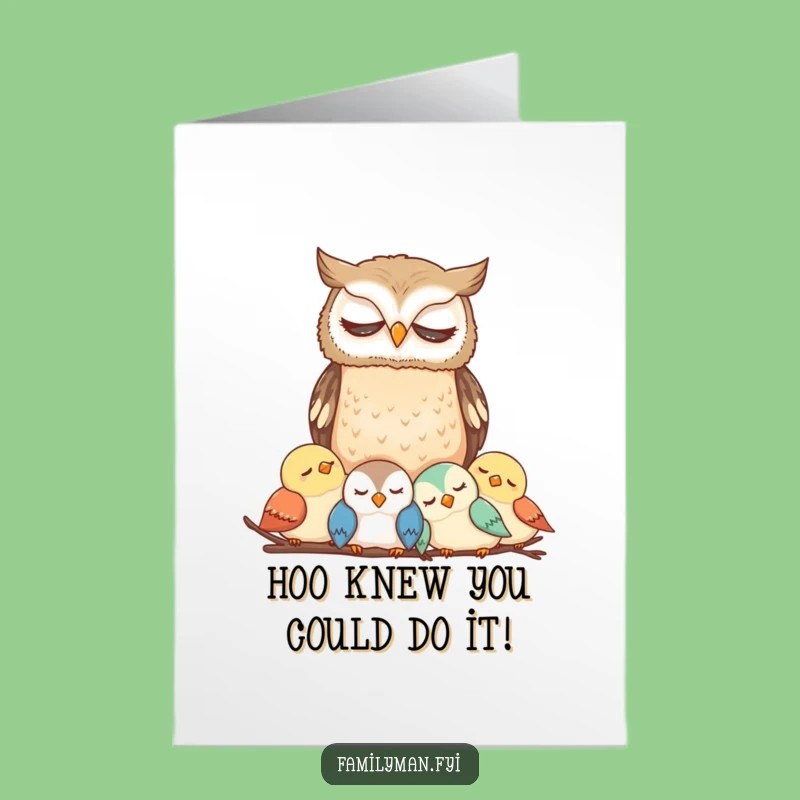 Free Printable Congrats Card: Wise Owl Protector, Funny Downloadable Greeting for Any Occasion