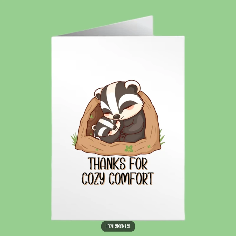 Free Printable Thank You Card: Badger Dad's Cozy Thanks - Funny Downloadable!