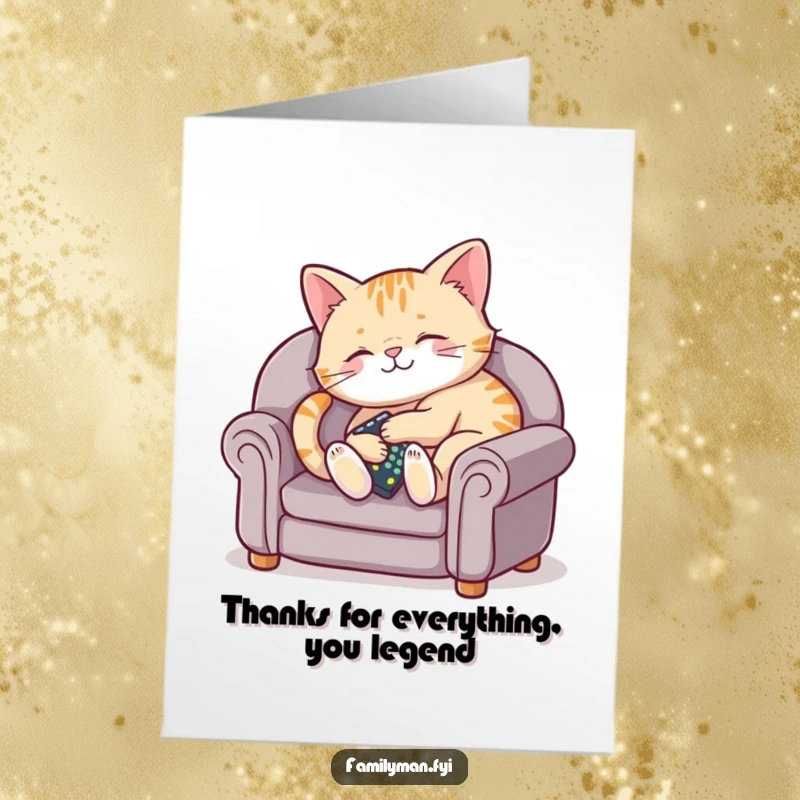 Funny free printable thank you card with a content cat on a couch holding a remote, expressing gratitude in a relaxed, humorous way.