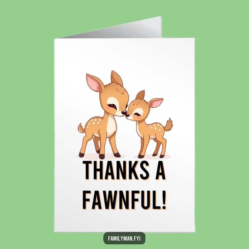 Free Printable Thank You Card: Deer Nudging Fawn, Funny Downloadable Appreciation Gift