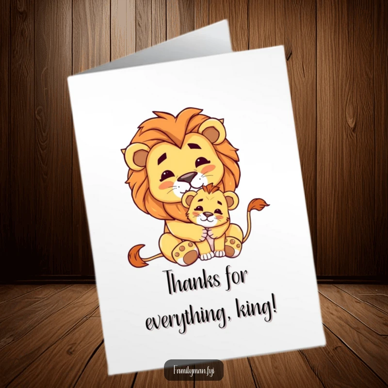 Heartfelt Free Printable Thank You Card: Proud lion giving a small cub a warm embrace, expressing sincere appreciation.