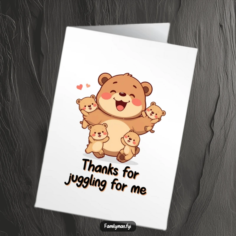Funny Free Printable Thank You Card: A father bear balancing and juggling several energetic baby bears.