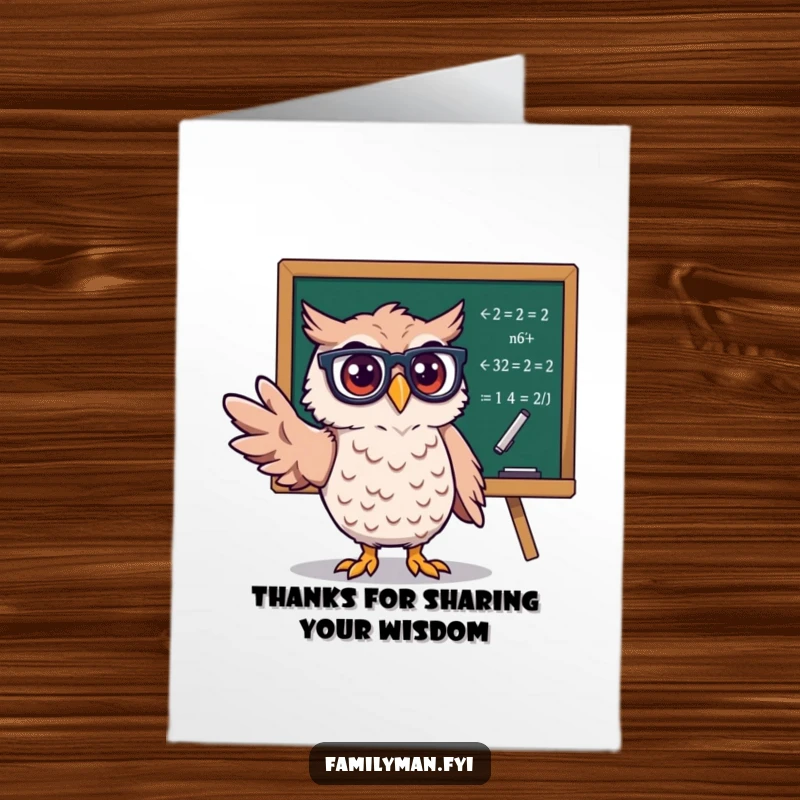 Funny Free Printable Thank You Card: A proud owl wearing glasses points to math equations, expressing gratitude with wit.
