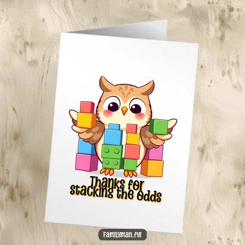 Funny Free Printable Thank You Card: Proud owl showing off a stack of colorful, oversized building blocks, expressing thanks.