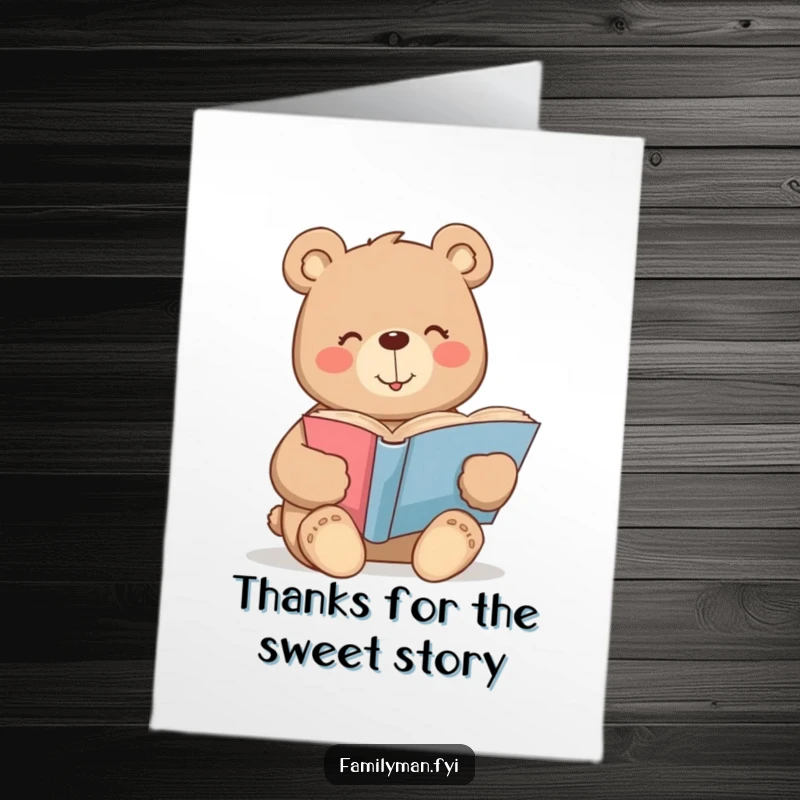 Funny Free Printable Thank You Card: Content bear reading a storybook, offering a warm and funny thank you.