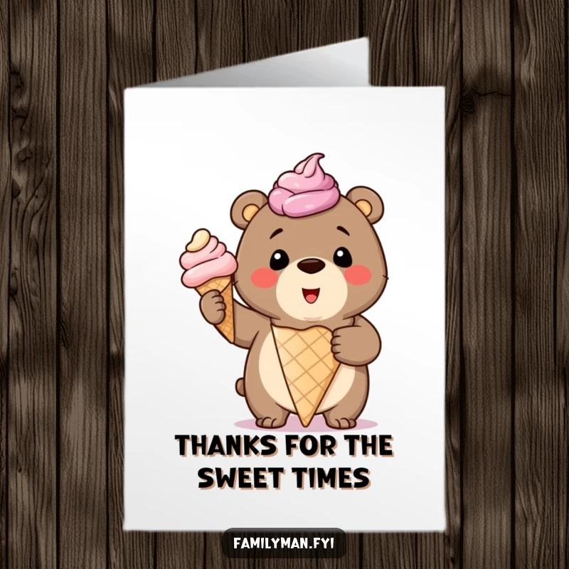 Funny Free Printable Thank You Card: Smiling bear cub proudly holding a giant, overflowing ice cream cone, expressing thanks.