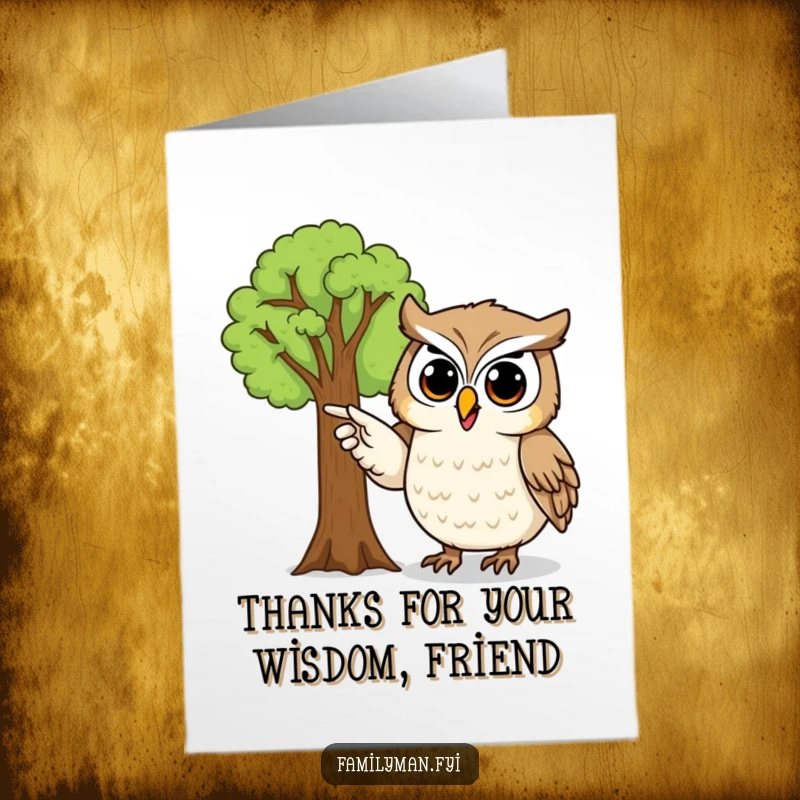 Funny Free Printable Thank You Card: Proud owl points to family tree, conveying deep appreciation and connection.