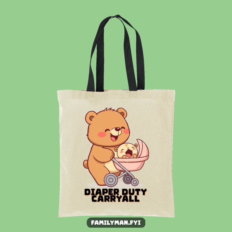 Funny Bear Parent Tote Bag: Beaming Caregiver, Chic Funny Gift