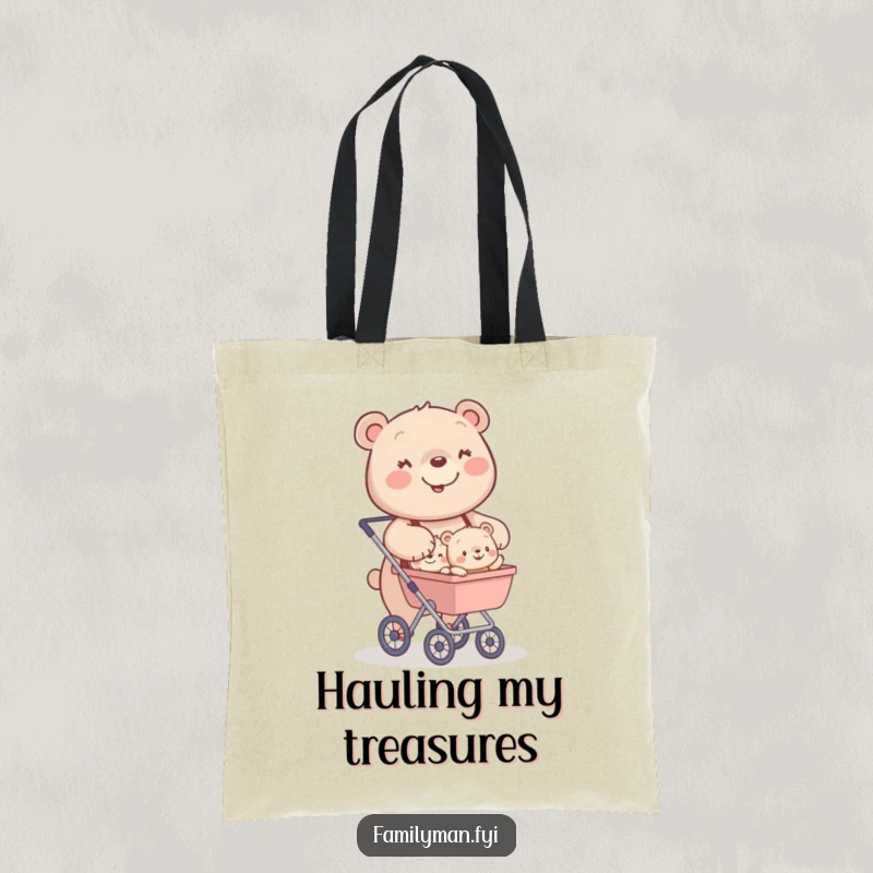 Funny tote bag featuring a happy bear character pushing a stroller filled with three tiny, smiling bear cubs.